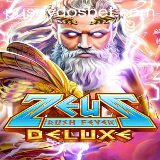 Exploring ZeusRushFeverDeluxe: An Epic Gaming Revolution